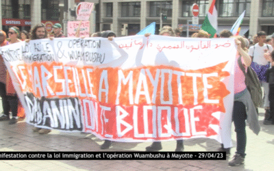 Manifestation contre la loi immigration et l’opération Wuambushu à Mayotte – 29/04/23